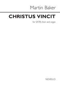 Martin Baker: Christus Vincit