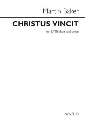 Martin Baker: Christus Vincit