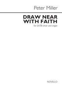 Peter Miller: Draw Near With Faith