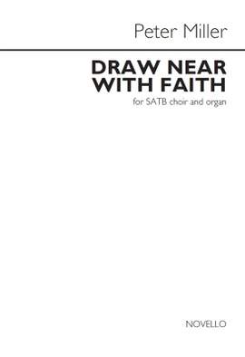 Peter Miller: Draw Near With Faith