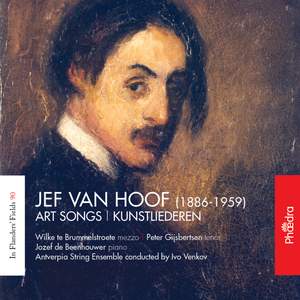In Flanders Fields Volume 90 - Jef van Hoof: Art Songs - Kunstliederen