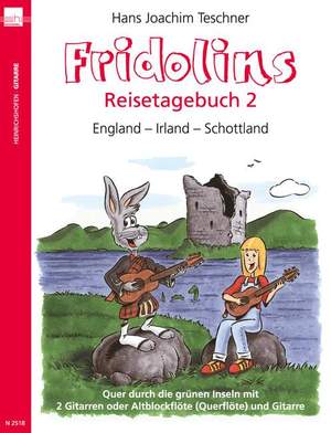 Teschner, H J: Fridolins Reisetagebuch Vol. 2