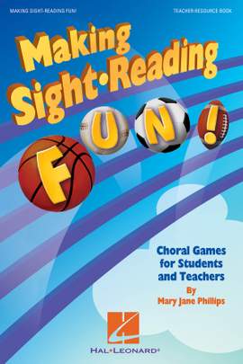 Mary Jane Phillips: Making Sight Reading Fun!