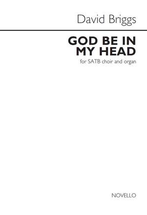 David Briggs: God Be In My Head