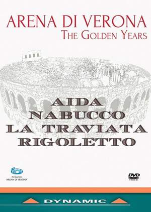 The Arena of Verona: The Golden Years