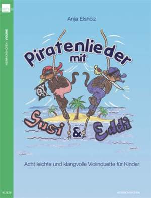 Elsholz, A: Piratenlieder mit Susi und Eddi