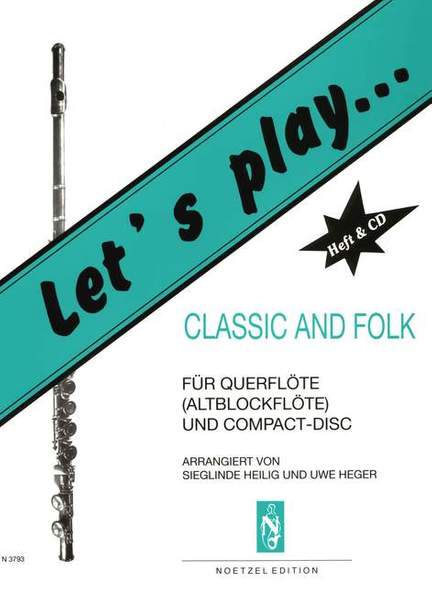 Let's play Classic and Folk