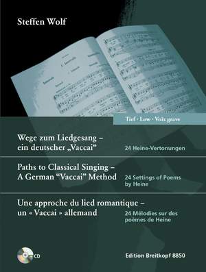 Steffen Wolf: Paths to Classical Singing – A German “Vaccai” Method (Low Voice)