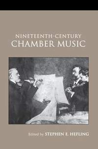 Nineteenth-Century Chamber Music