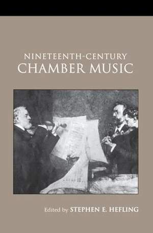 Nineteenth-Century Chamber Music