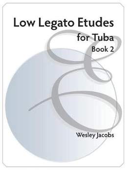 Low Legato Etudes vol. 2