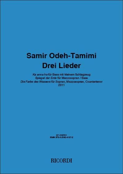 Samir Odeh-Tamimi: Drei Lieder