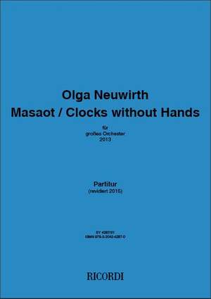 Olga Neuwirth: Masaot / Clocks without hands
