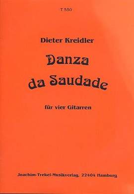 Dieter Kreidler: Danza De Saudade