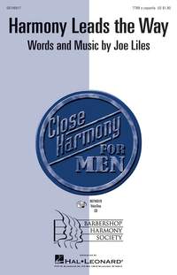 Joe Liles: Harmony Leads the Way