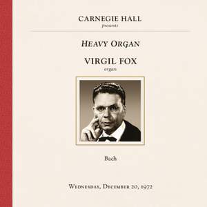 Virgil Fox at Carnegie Hall, New York City, December 20, 1972