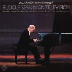Rudolf Serkin - The 75th Birthday Concert at Carnegie Hall