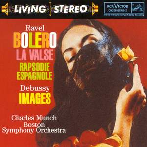 Ravel: Bolero, La Valse & Debussy: Images