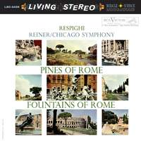 Respighi: Pines of Rome & Fountains of Rome and Debussy: La mer