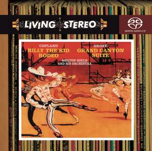 Copland: Billy the Kid & Rodeo and Grofe: Grand Canyon Suite