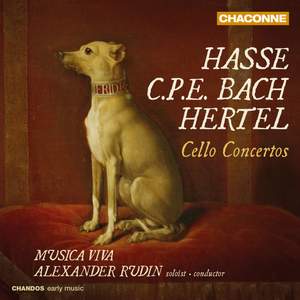 Hasse, CPE Bach & Hertel: Cello Concertos