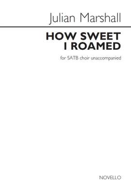 Julian Marshall: Julian Marshall: How Sweet I Roamed