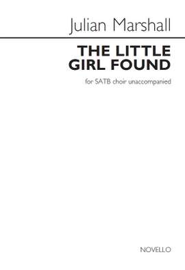 Julian Marshall: The Little Girl Found