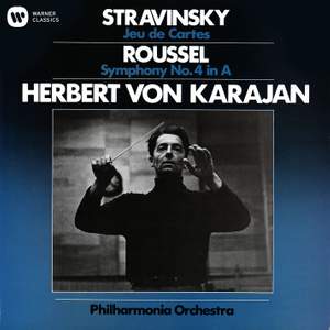 Stravinsky: Jeu de Cartes & Roussel: Symphony No. 4