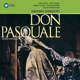 Donizetti: Don Pasquale (excerpts)