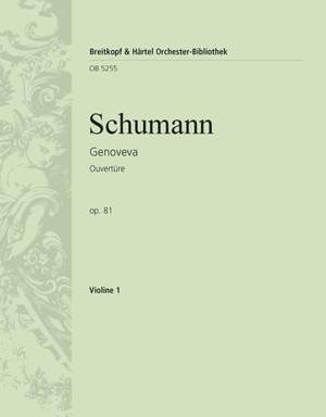 Schumann, Robert: Genoveva-Ouvertüre op. 81