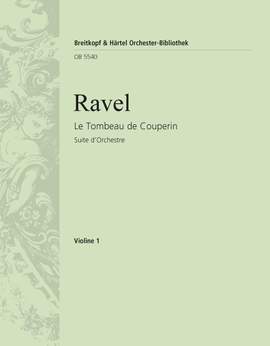 Ravel, Maurice: Le Tombeau de Couperin