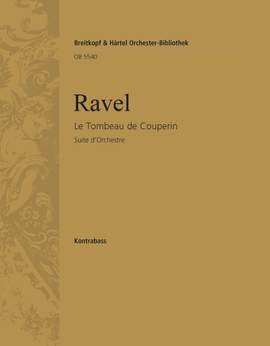 Ravel, Maurice: Le Tombeau de Couperin