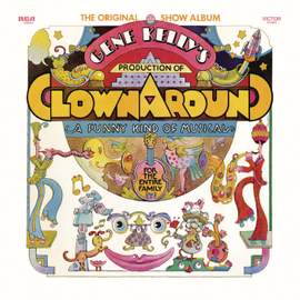 Clownaround (Original Cast Recording)