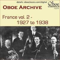 Oboe Archive, France, Vol. 2 - 1927 to 1938