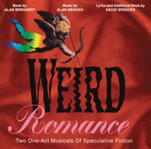 Weird Romance (Original Off-Broadway Cast Recording)