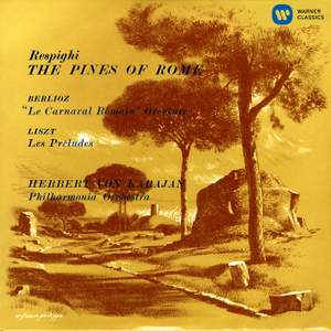 Karajan conducts Respighi, Berlioz & Liszt