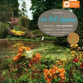 Dvorák: Symphony No. 9 & Smetana: Die Moldau
