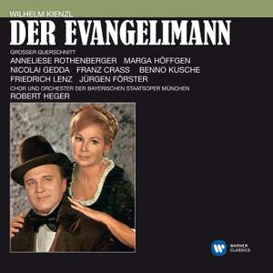 Kienzl: Der Evangelimann: highlights