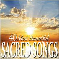 40 Most Beautiful Sacred Songs