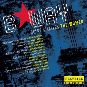 Broadway Scene Stealers - The Women