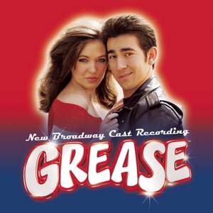 Grease (New Broadway Cast Recording (2007))