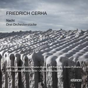Friedrich Cerha: Nacht & Drei Orchesterstücke
