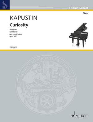 Kapustin, N: Curiosity op. 157
