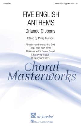 Orlando Gibbons: Five English Anthems