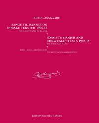 Rued Langgaard: Sange / Songs Vol. 2