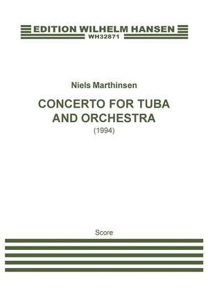 Niels Marthinsen: Concerto For Tuba and Orchestra
