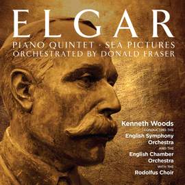 Elgar: Piano Quintet & Sea Pictures