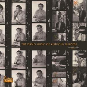 The Piano Music of Anthony Burgess