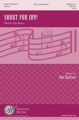 Dan Davison: Shout for Joy! (SSAA)