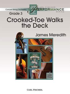 James Meredith: Crooked-Toe Walks the Deck